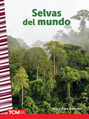 cover image of Selvas del mundo